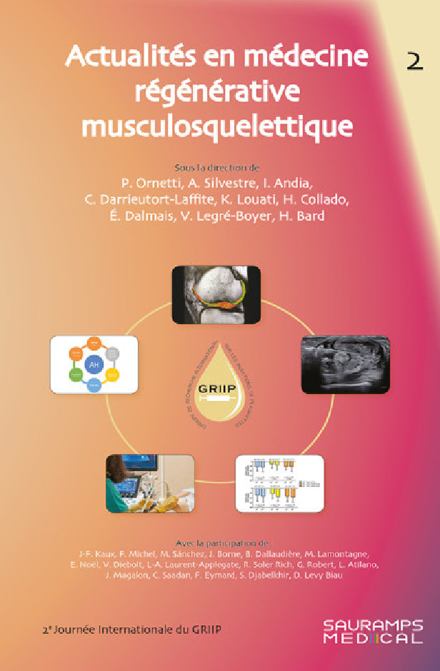 ACTUALITÉS EN MÉDECINE RÉGÉNÉRATIVE MUSCULOSQUELETTIQUE